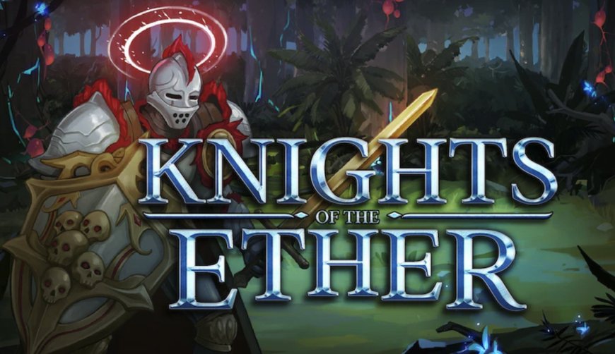 Knights of the Ether: A Deck-Building Roguelike Adventure