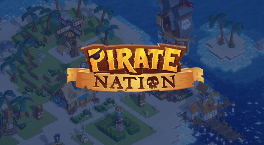 Pirate Nation: Sailing the High Seas in Search of Adventure