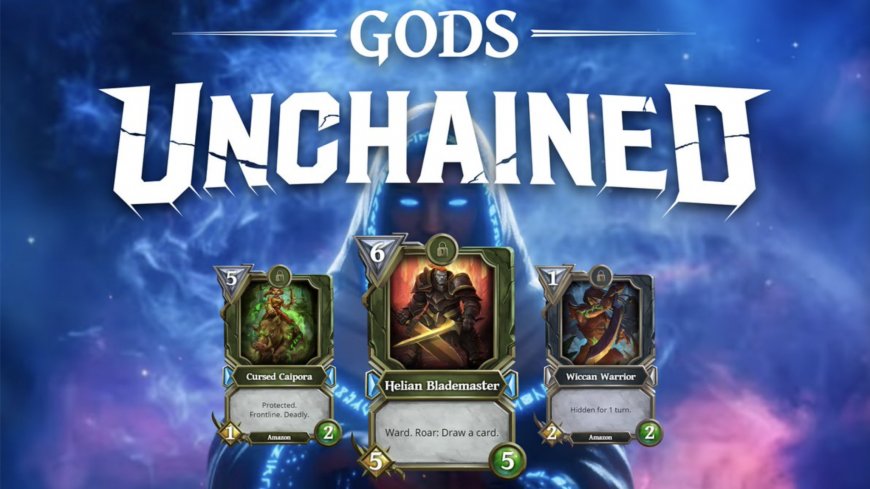 Gods Unchained: A Free-to-Play Card Game with Real Ownership